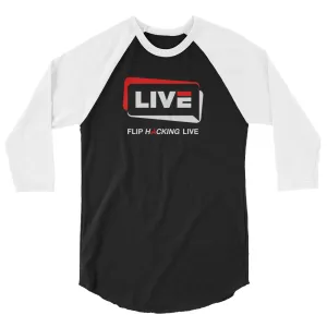 Flip Hacking Live Raglan
