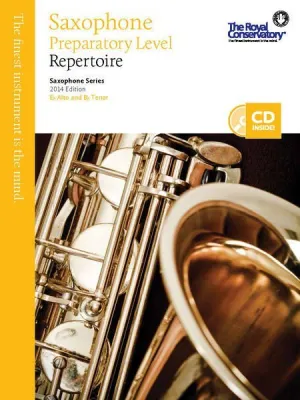 Saxophone Series, 2013 Edition Preparatory Saxophone Repertoire