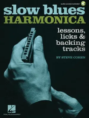 SLOW BLUES HARMONICA Lessons, Licks & Backing Tracks